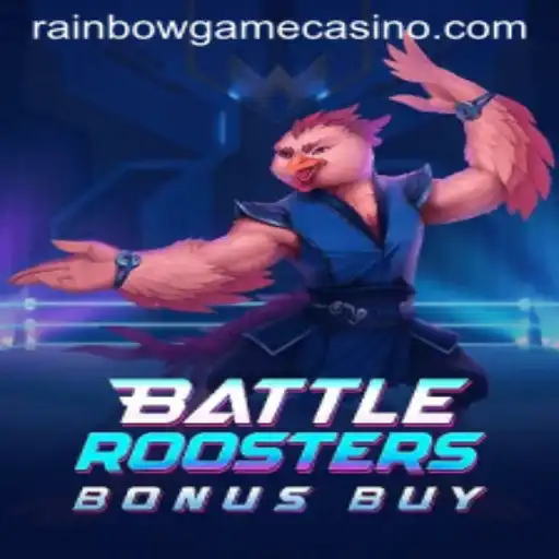 BattleRoostersBonusBuy: The Ultimate RainbowGame Experience